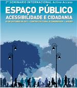 Seminário Internacional Espaço Público – Acessibilidade e Cidadania